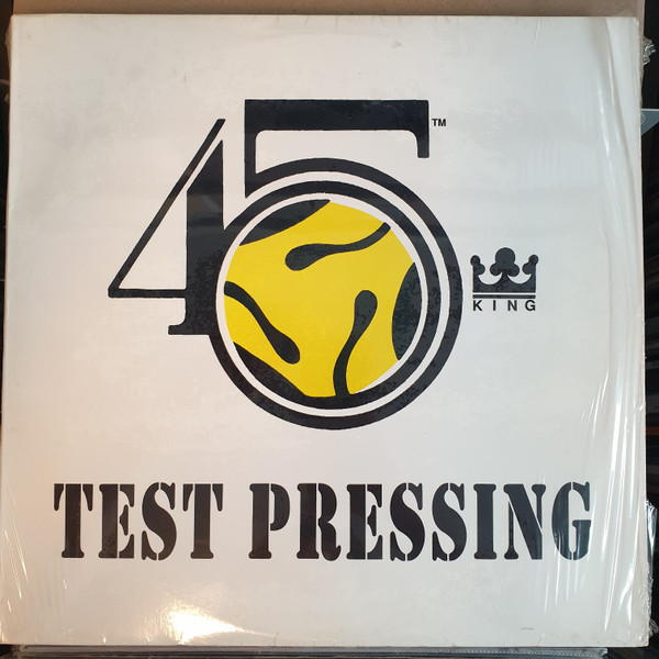 The 45 King - Test Pressing