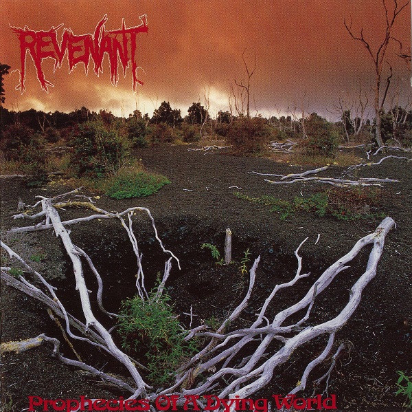 Revenant - Prophecies Of A Dying World (1991) (Lossless)