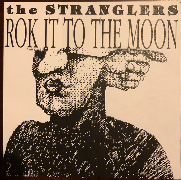 télécharger l'album The Stranglers - Rok It To The Moon
