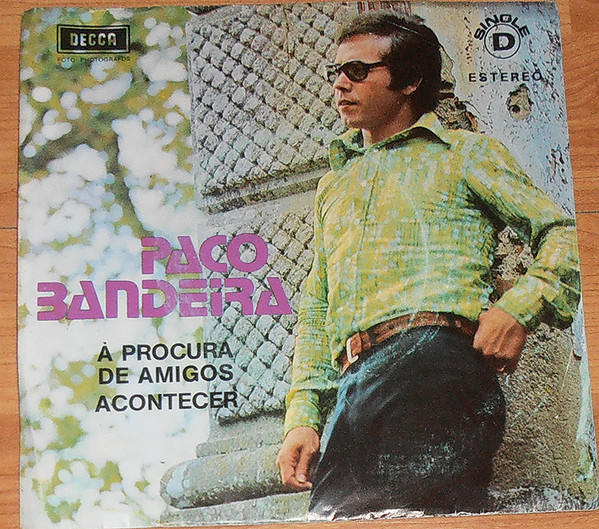 last ned album Paco Bandeira - À Procura De Amigos Acontecer