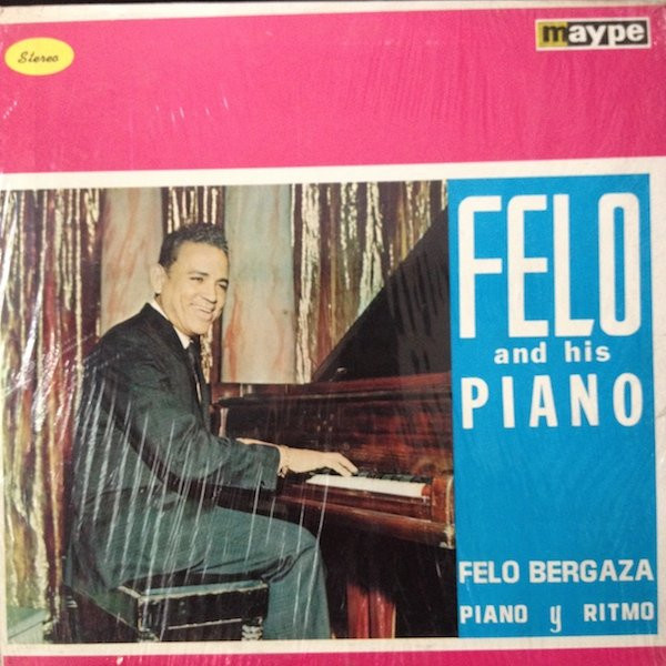 lataa albumi Felo And His Piano - Piano Y Ritmo