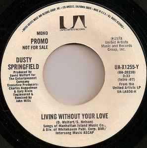 Dusty Springfield - Living Without Your Love album cover