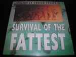 Cover of Survival Of The Fattest, 2022, Vinyl