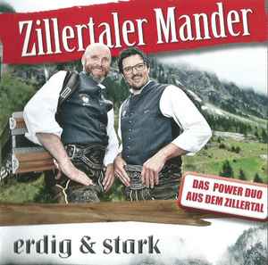 Zillertaler Mander - Erdig & Stark album cover