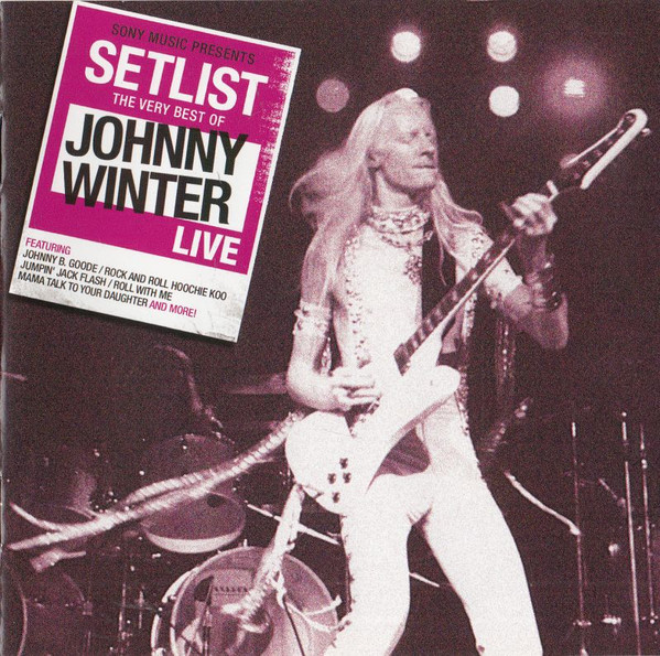 Setlist: The Very Best Of Johnny Winter Live CD