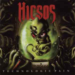 Hicsos - Technologic Pain album cover