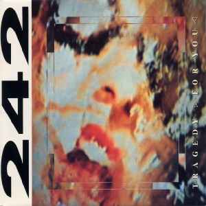Tragedy >For You< - Front 242