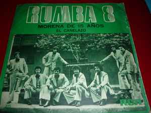 Rumba 8 - Morena De 15 Años album cover