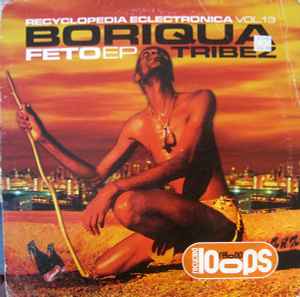Boriqua Tribez - Feto EP