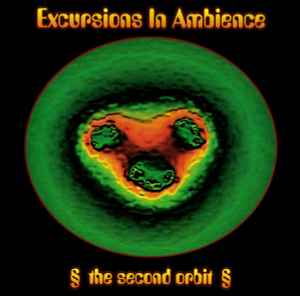 Excursions In Ambience (The Second Orbit) - Various