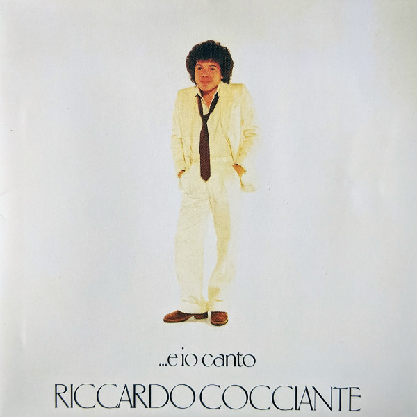 Riccardo Cocciante – ...E Io Canto (1979, Gatefold, Vinyl) - Discogs