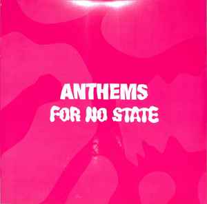 Various - Anthems For No State album cover