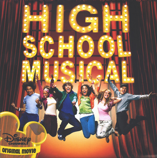 The High School Musical Cast High School Musical Soundtrack Releases Discogs
