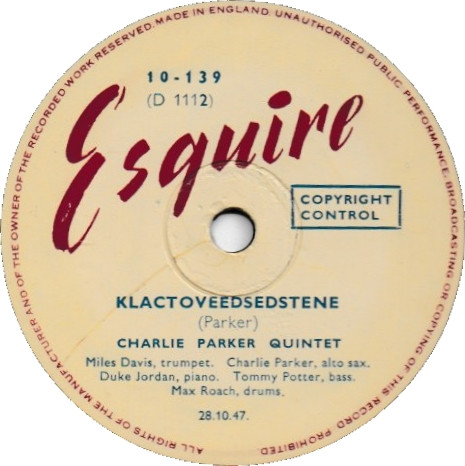 Charlie Parker Quintet / Charlie Parker Sextet