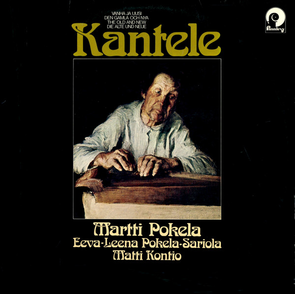 ふるさと割】 洋楽 Martti Pokela Kantele the Old & New 洋楽 
