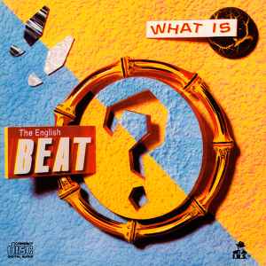 The English Beat – What Is Beat? (CD)