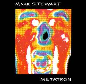 Mark Stewart - Metatron