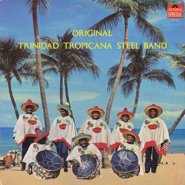 ladda ner album Original Trinidad Tropicana Steel Band - Original Trinidad Tropicana Steel Band