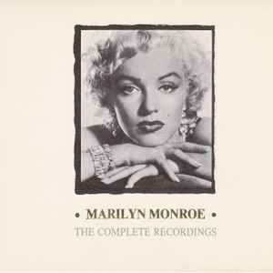 Complete recordings (The) / Marilyn Monroe, chant | Monroe, Marilyn (1926-1962). Interprète