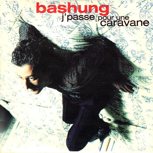 Album herunterladen Alain Bashung - JPasse Pour Une Caravane