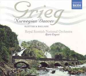 Edvard Grieg - Norwegian Dances • Slåtter & Ballade album cover