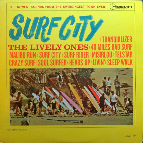 The Lively Ones – Surf City (1963, Vinyl) - Discogs