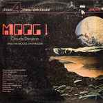 Cover of Moog! Claude Denjean And The Moog Synthesizer, 1970, Vinyl