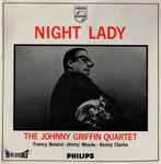 The Johnny Griffin Quartet – Night Lady (1964, Vinyl) - Discogs