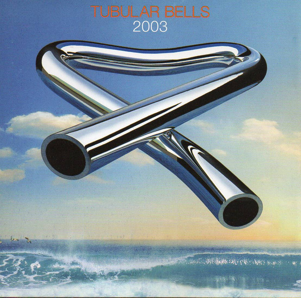 Mike Oldfield – Tubular Bells 2003 (2003, CD) - Discogs