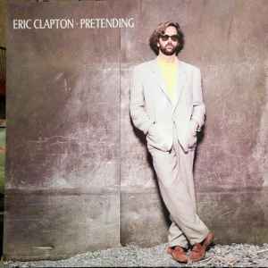 ERIC CLAPTON : Pretending 7-Single 