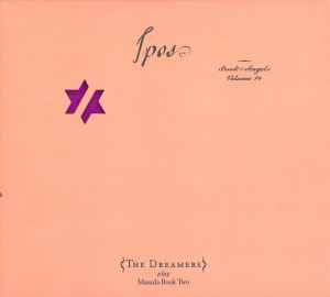 Ipos (Book Of Angels Volume 14) - John Zorn - The Dreamers
