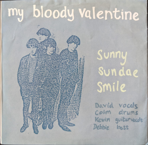 My Bloody Valentine – Sunny Sundae Smile (Vinyl) - Discogs