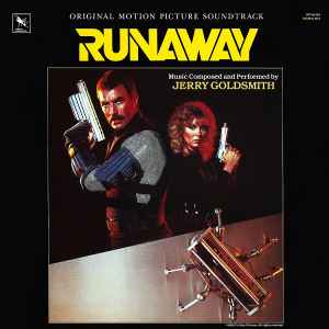Jerry Goldsmith - Runaway (Original Motion Picture Soundtrack) album cover