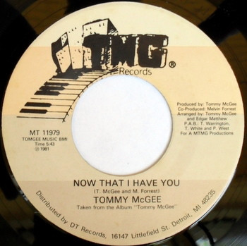 Tommy McGee – Now That I Have You / Stay With Me (1981, Vinyl 