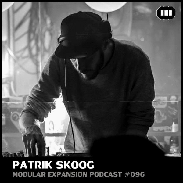 baixar álbum Patrik Skoog - Modular Expansion Podcast 096