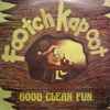 Footch Kapoot - Good Clean Fun