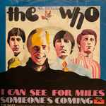 Cover of I Can See For Miles / Someone's Coming, 1967, Vinyl