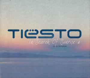 DJ Tiësto - In Search Of Sunrise 4: Latin America