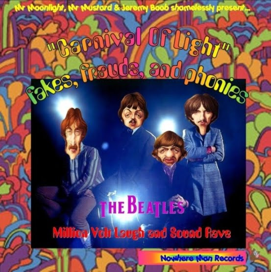The Beatles – Carnival Light - Fakes, Frauds, And (Million Volt Laugh And Sound Rave) (2009, CD) - Discogs