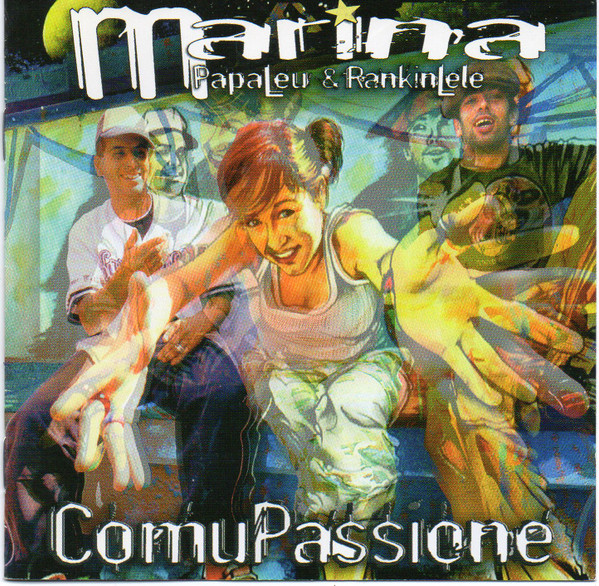 descargar álbum Marina, Papa Leu & Rankin Lele - Comu Passione