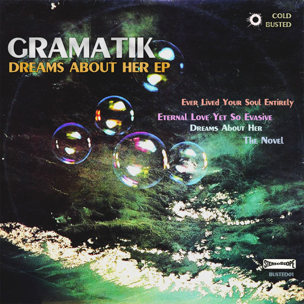 Gramatik - Dreams About Her EP | Releases | Discogs