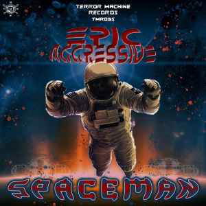Epic Aggressive - Spaceman album cover