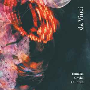 Tomasz Chyła Quintet - da Vinci album cover