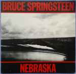 Bruce Springsteen - Nebraska | Releases | Discogs