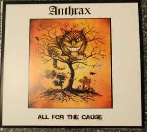 All For The Cause - Anthrax