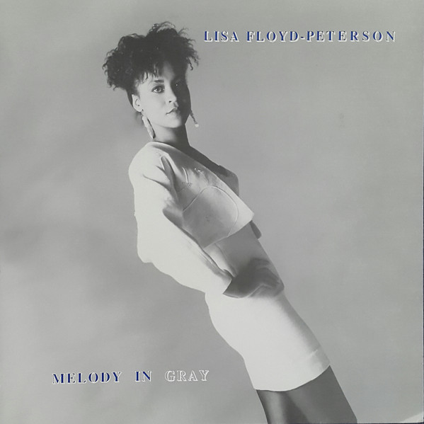 Lisa Floyd-Peterson – Melody In Gray (1988, Vinyl) - Discogs