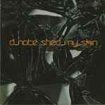 Cover of Shed My Skin, 2001, CD