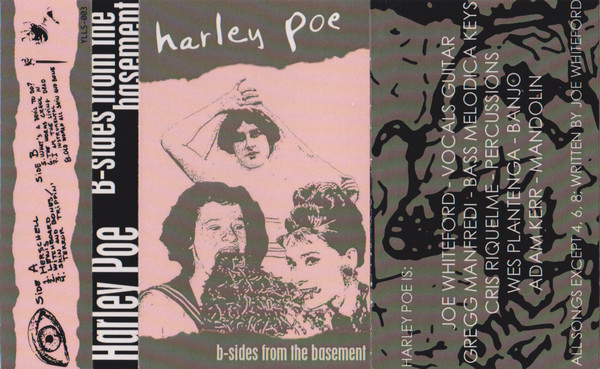 Harley Poe B Sides From The Basement 2012 Cassette Discogs