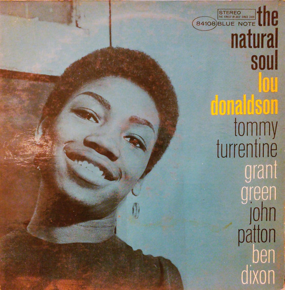 Lou Donaldson – The Natural Soul (1986, Vinyl) - Discogs