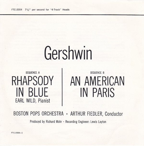 ladda ner album Earl Wild, Arthur Fiedler, The Boston Pops Orchestra, Gershwin - Rhapsody In Blue An American In Paris